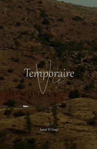 Temporaire Vie (2025)