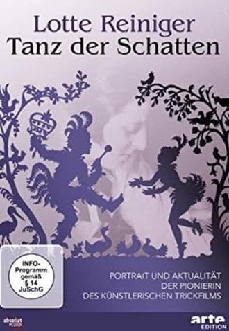 Lotte Reiniger - Tanz der Schatten (2012)