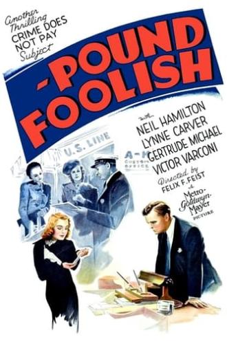 Pound Foolish (1940)