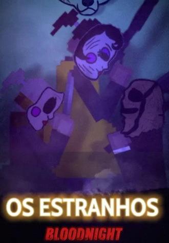 OS ESTRANHOS: BLOODNIGHT (2024)