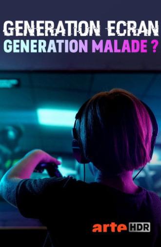 Screen Generation: Sick Generation? (2020)