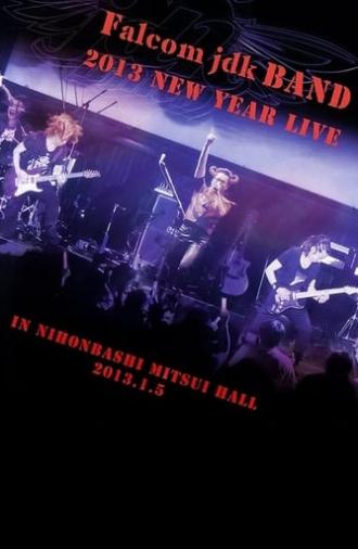 Falcom jdk BAND 2013 New Year Live in NIHONBASHI MITSUI HALL (2013)