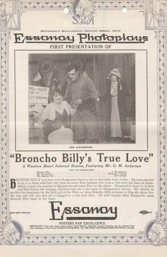Broncho Billy's True Love (1914)