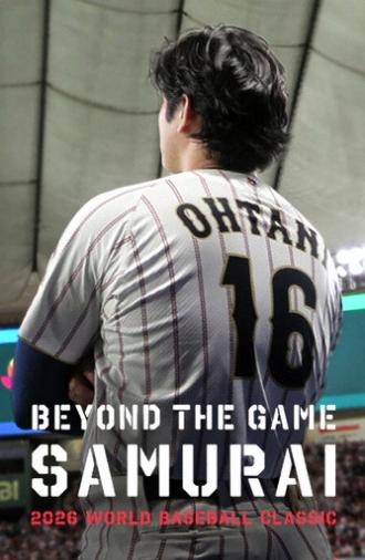 Beyond the Game: Samurai 2026 WORLD BASEBALL CLASSIC (2026)