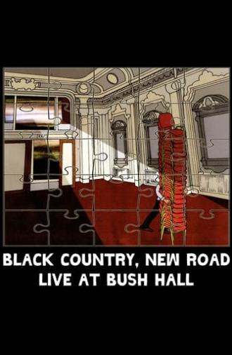 Black Country, New Road - “Live at Bush Hall” (2023)