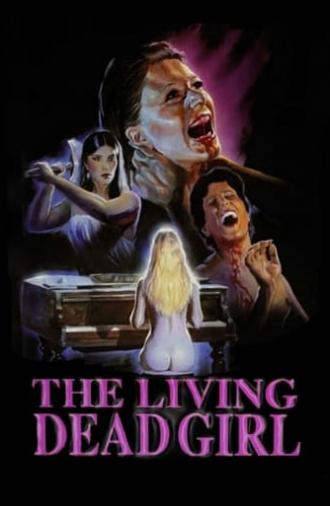 The Living Dead Girl (1982)