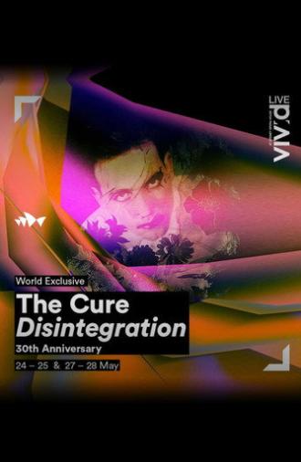 The Cure - Disintegration In Sydney (2019)