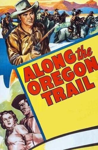 Along the Oregon Trail (1947)