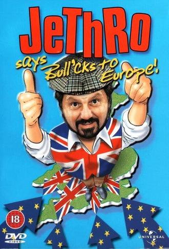 Jethro says Bull'cks to Europe! (2000)