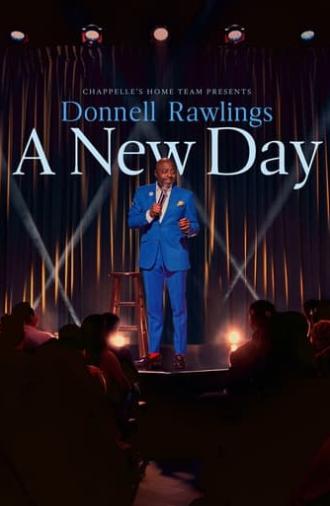 Chappelle's Home Team - Donnell Rawlings: A New Day (2024)