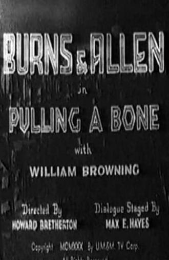 Pulling a Bone (1931)