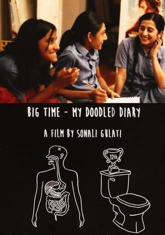 Big Time: My Doodled Diary (2015)