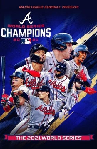 2021 World Series Champions: Atlanta Braves (2021)