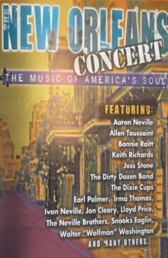 The New Orleans Concert: The Music of America's Soul (2006)