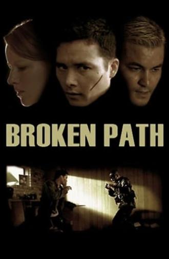 Broken Path (2008)