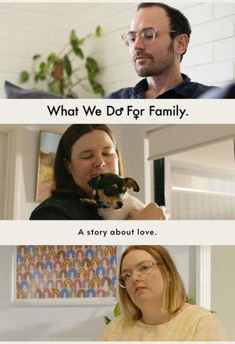 What We Do For Family (2023)