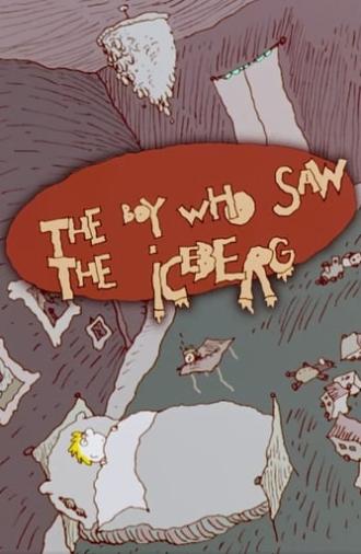 The Boy Who Saw the Iceberg (2000)