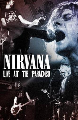 Nirvana: Live at the Paradiso (1991)