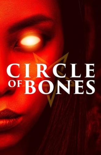 Circle of Bones (2021)