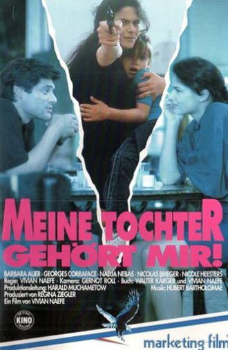 My Daughter Belongs to Me (1992)