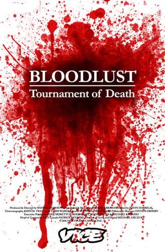 Bloodlust: Tournament of Death (2016)