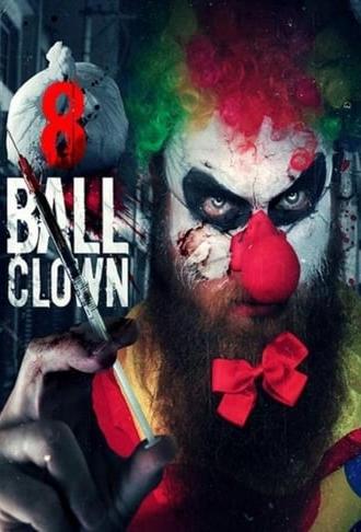 8 Ball Clown (2018)