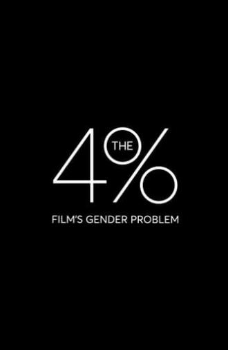 The 4%: Film's Gender Problem (2016)