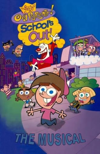 The Fairly OddParents: School's Out! The Musical (2005)