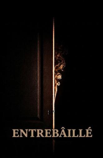 Entrebâillé (2026)