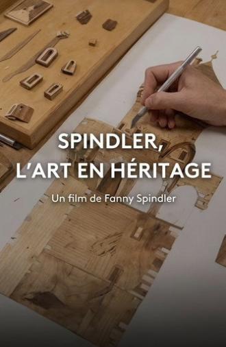 Spindler, l'art en héritage (2025)