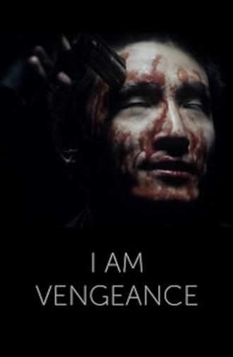 I am Vengeance (2012)