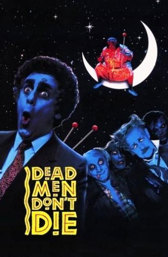 Dead Men Don't Die (1990)