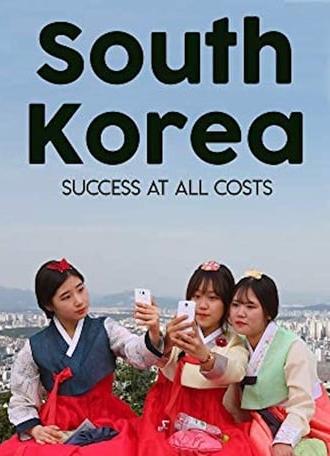 South Korea: Success at all Costs (2016)