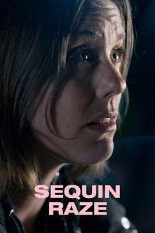 Sequin Raze (2013)