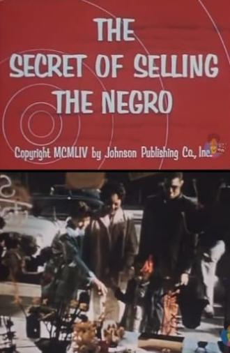 The Secret of Selling the Negro (1954)