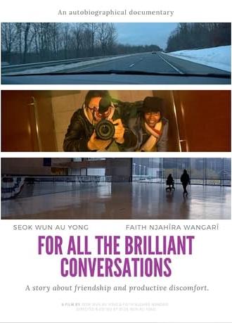 For All the Brilliant Conversations (2020)