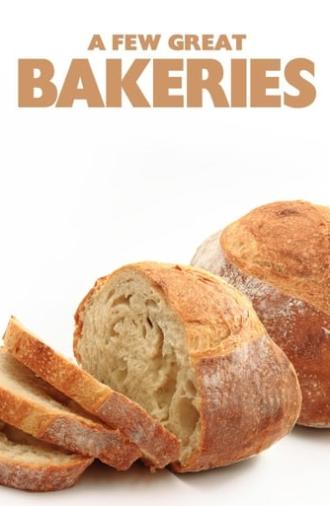 A Few Great Bakeries (2015)