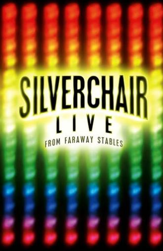 Silverchair: Live From Faraway Stables (2003)