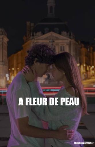 À fleur de peau (2025)