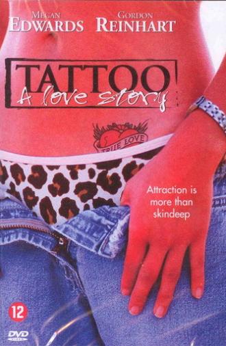 Tattoo, a Love Story (2002)