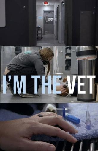 I'm the Vet (2022)