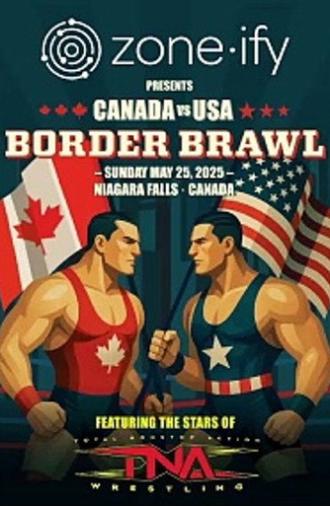TNA Border Brawl (2025)