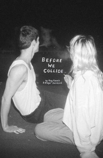 Before We Collide (2021)