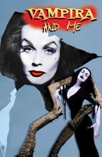 Vampira and Me (2013)