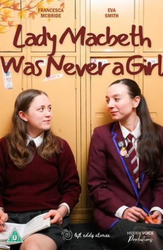 Lady Macbeth Was Never a Girl (2026)