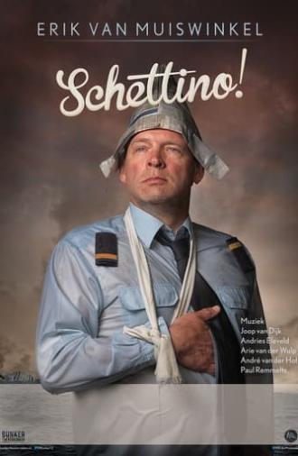 Erik van Muiswinkel: Schettino! (2015)