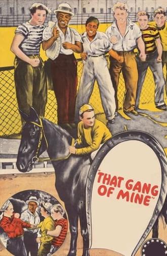 That Gang of Mine (1940)