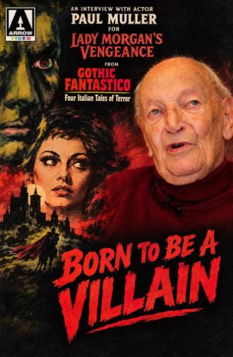 Born to Be A Villain (2022)