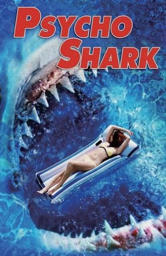 Psycho Shark (2009)