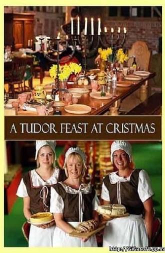 A Tudor Feast at Christmas (2006)